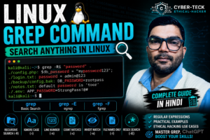 Linux Grep Command Tutorial in Hindi – Complete Guide for Beginners & Ethical Hackers